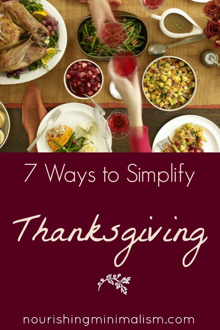 7 Ways to Simplify the Thanksgiving Holiday