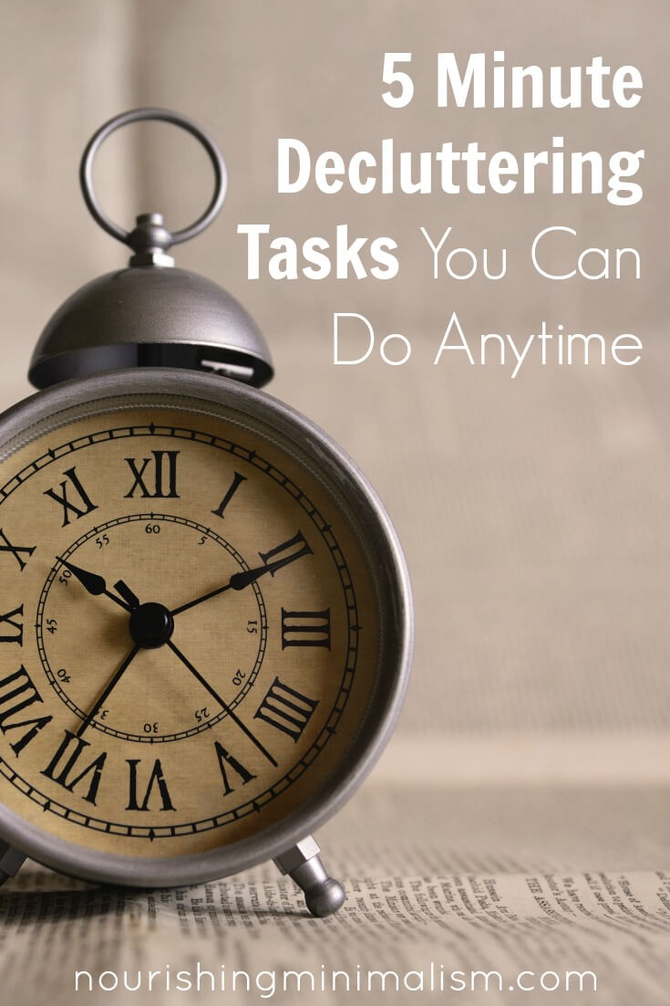5 Minute Decluttering Tasks You Can Do Anytime