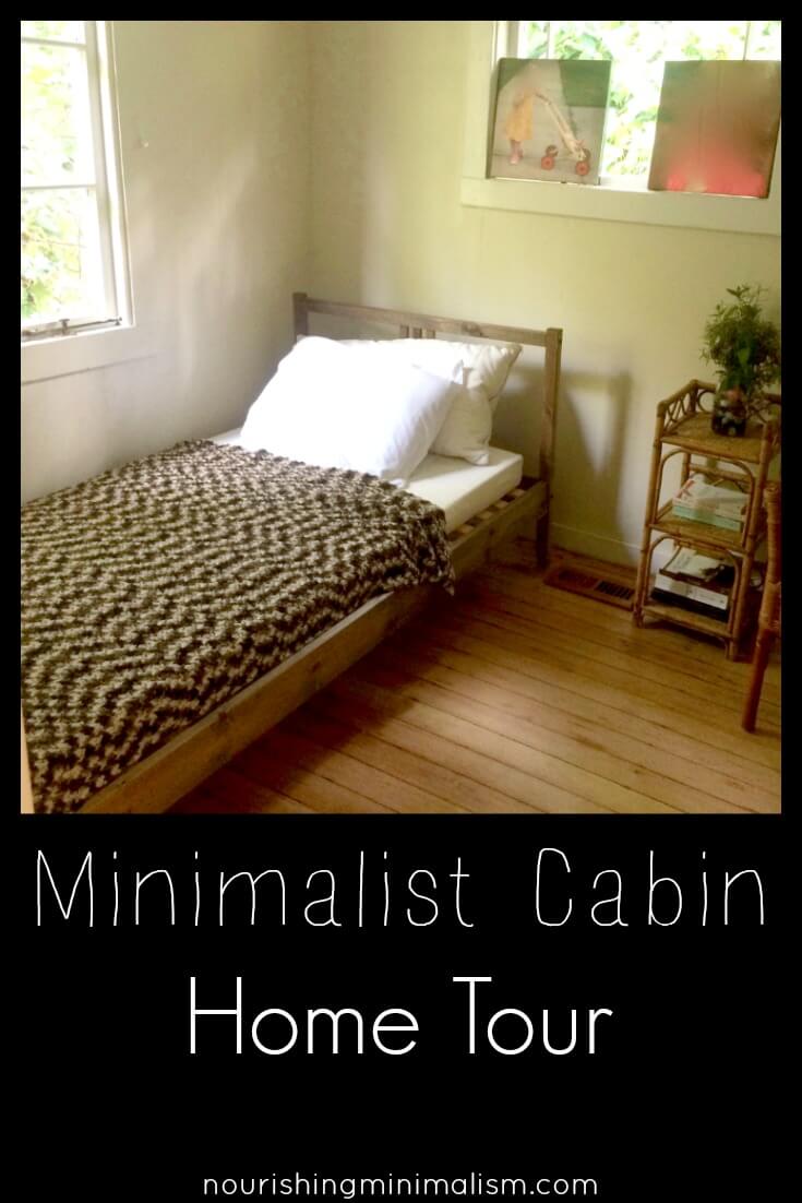 Minimalist Cabin Home Tour