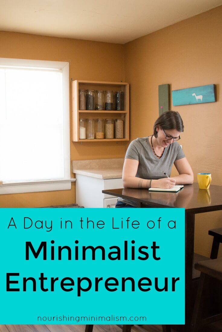 A Day in the Life of a Minimalist Entrepreneur