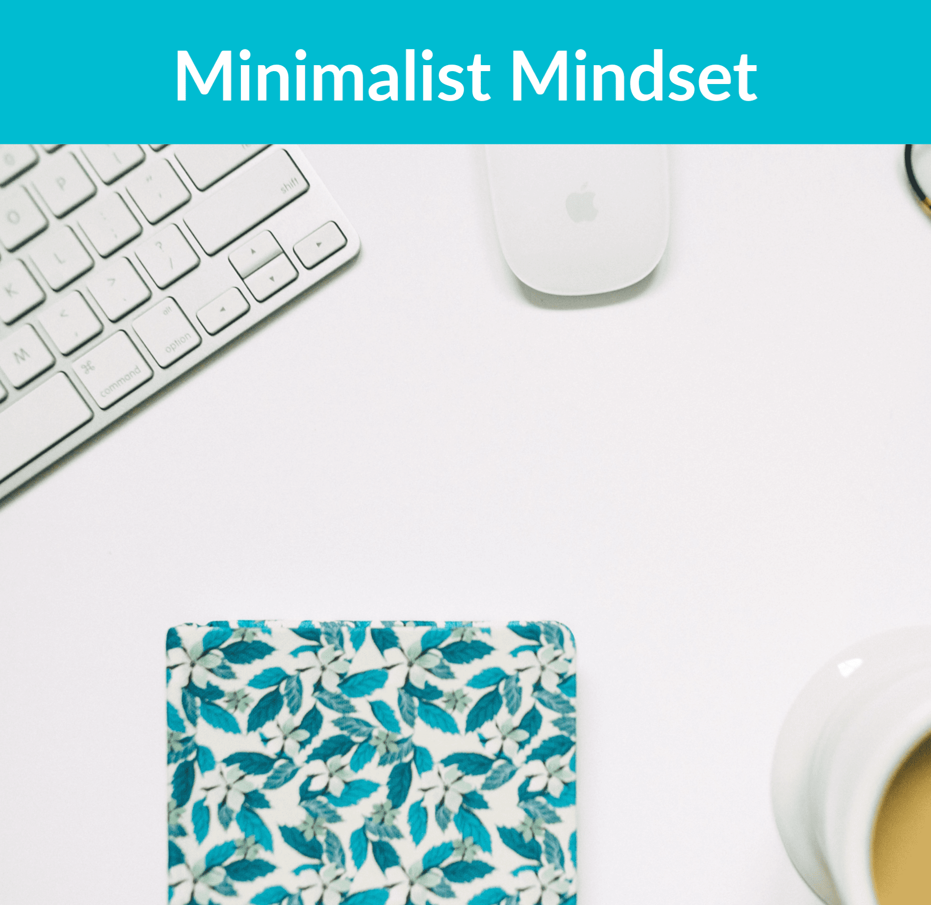 minimalist mindset