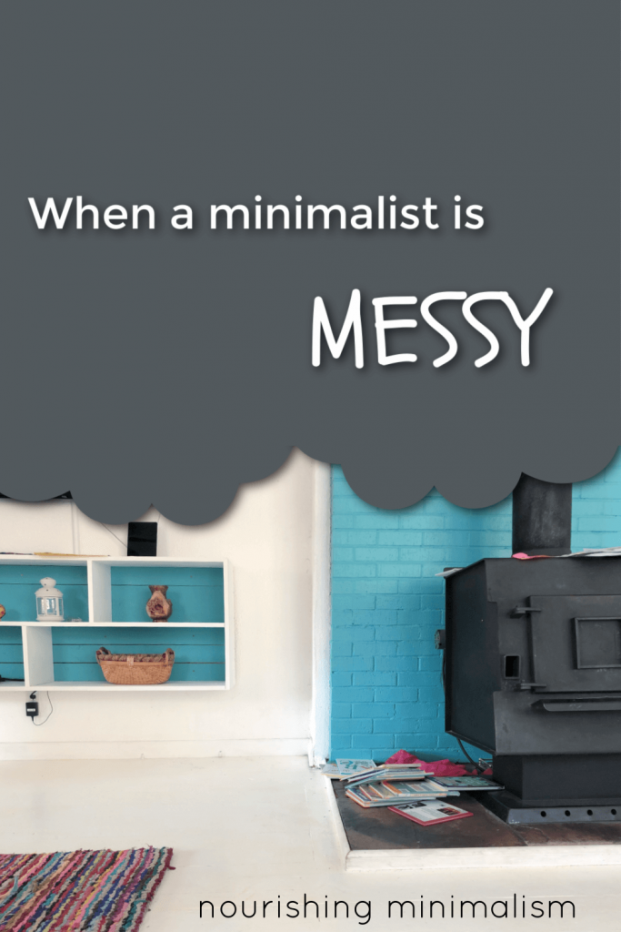 Minimalism does make our home look nice, but the point is not to have a perfect, immaculate home, the point is to make your home easy for you to maintain.