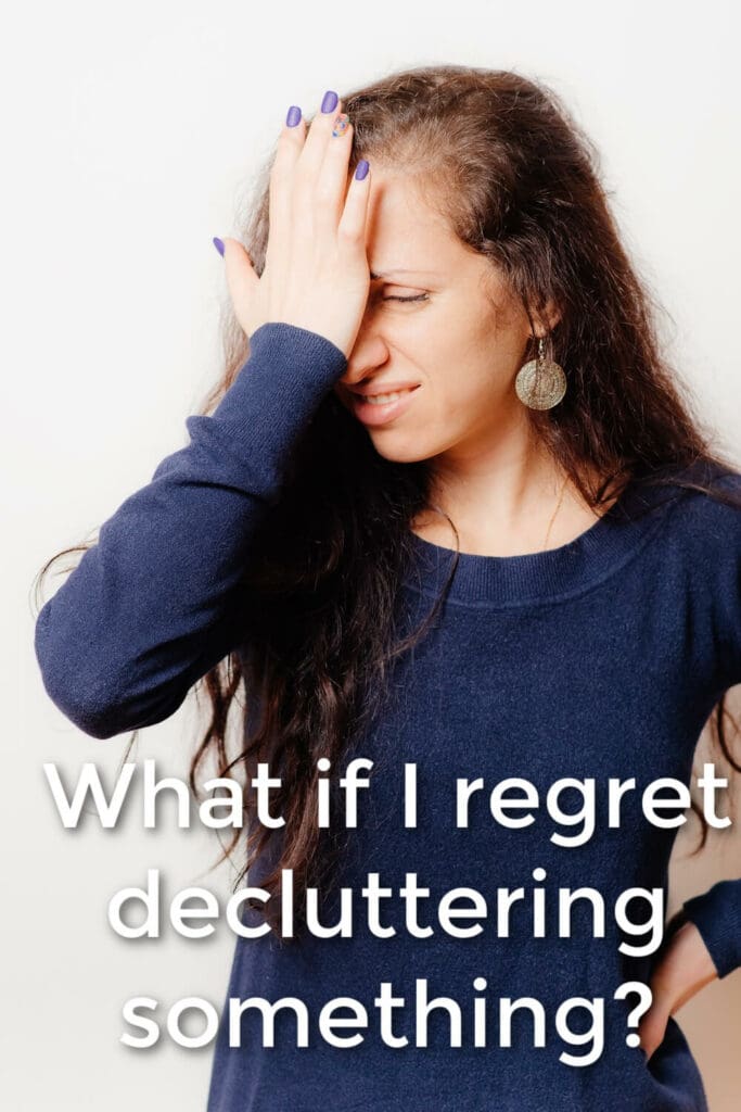 Is that fear valid? And what can we do to avoid making decluttering mistakes?