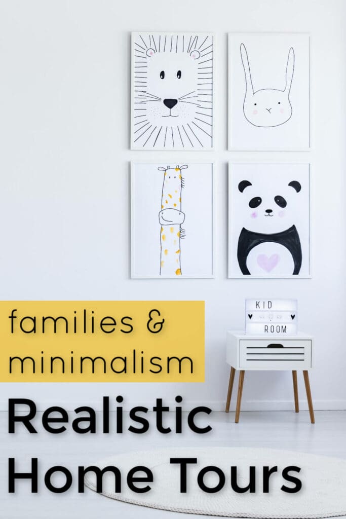 Just because you're minimalist doesn't mean your home is perfect all the time - it gets lived in. 